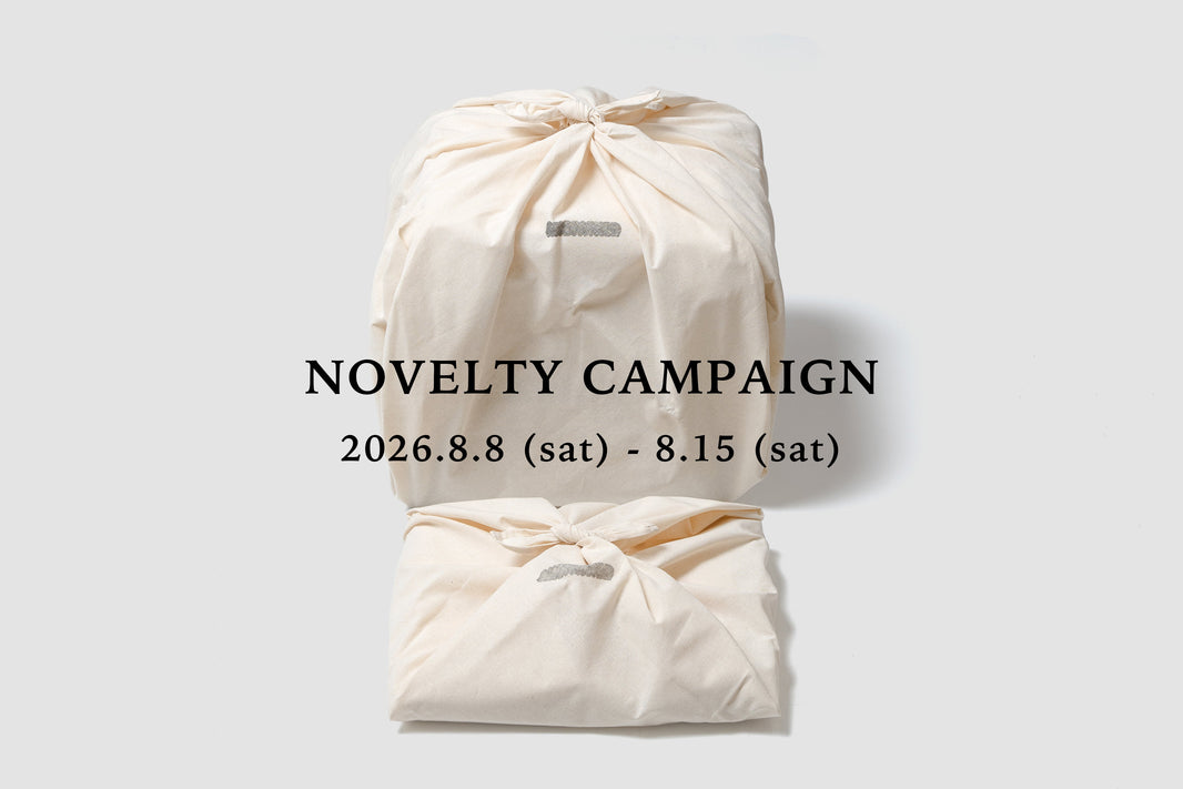 NOVELTY CAMPAIGN